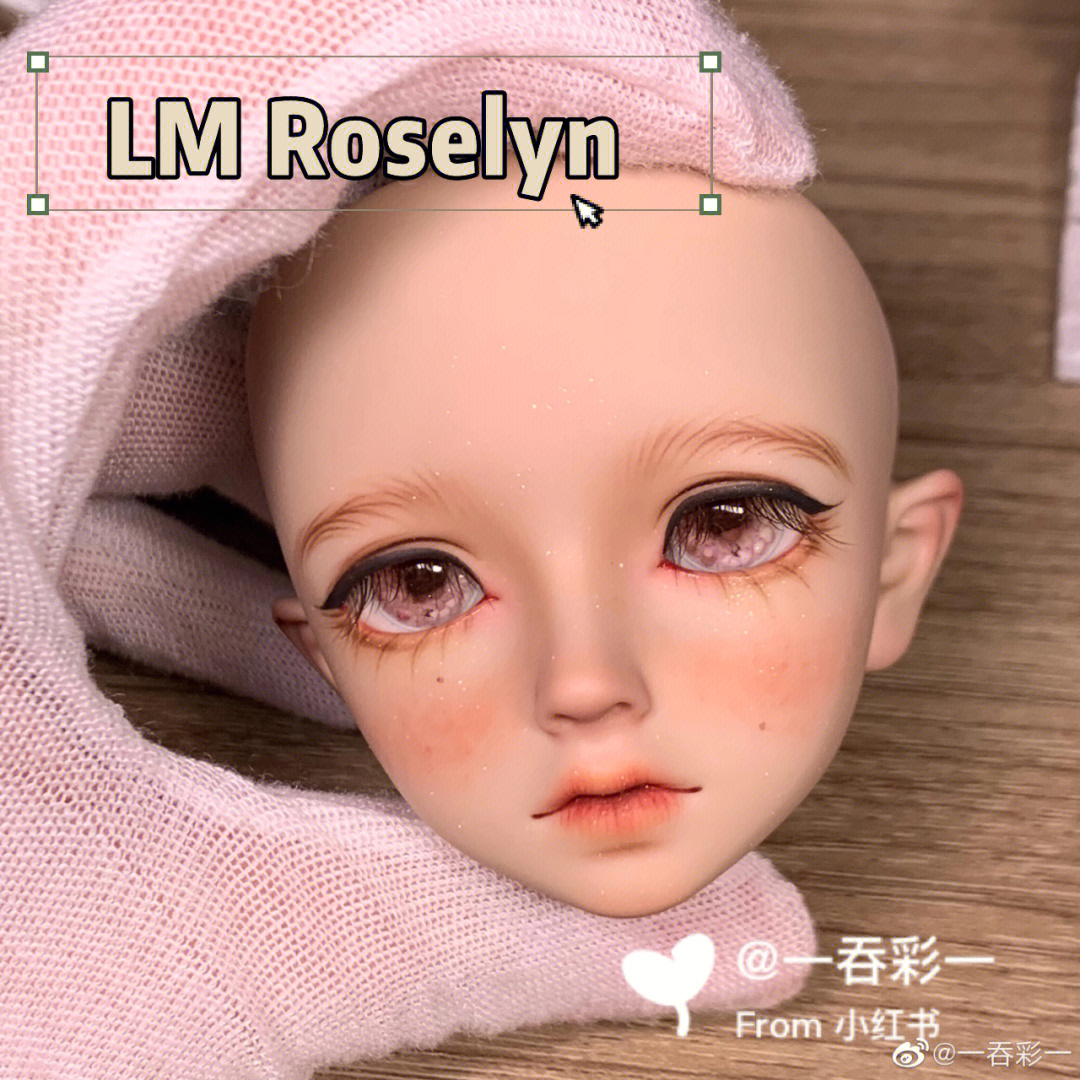 bjd妆面展示lmroselyn小玫瑰