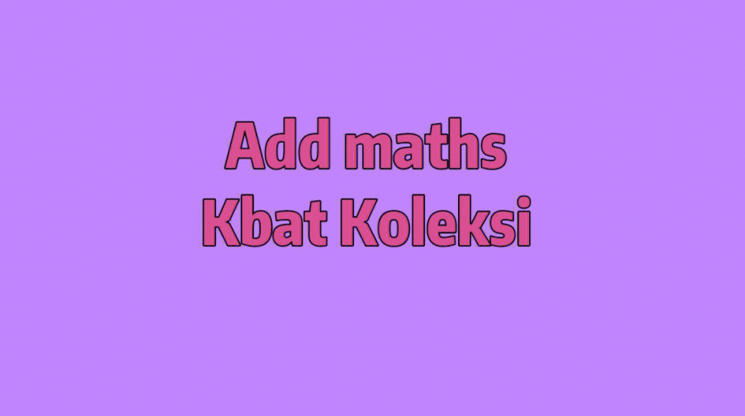 add maths kbat koleksi