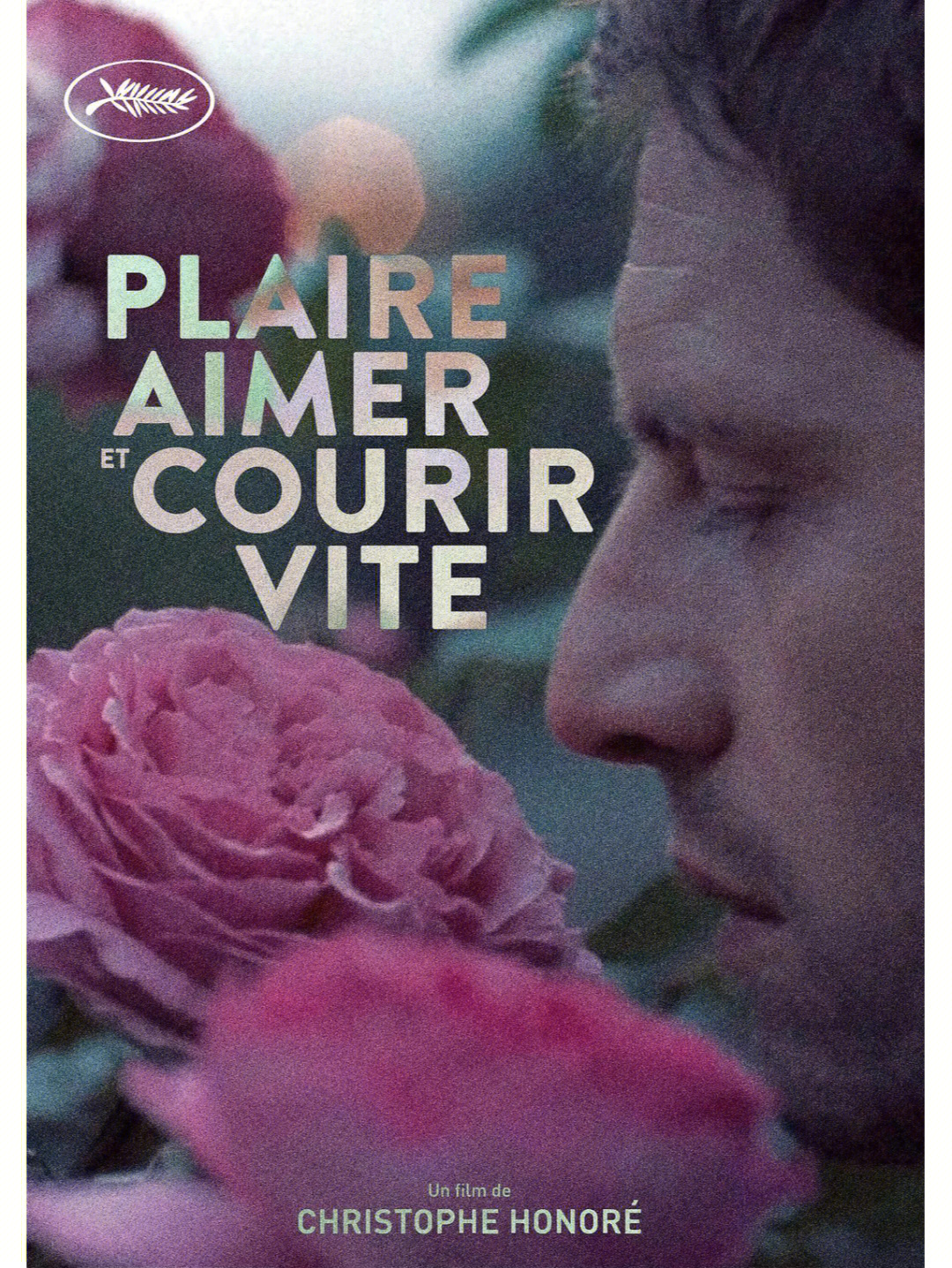 喜欢,轻吻,快跑(2018)plaire, aimer et courir vite美心,代表不实