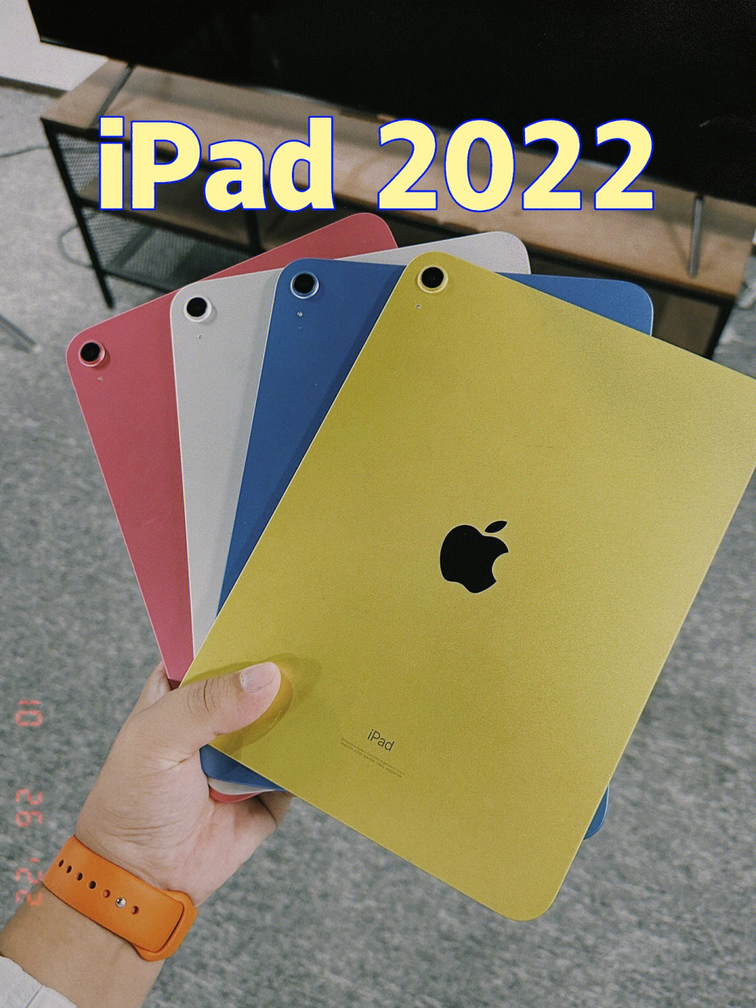ipad2022集齐了黄色最好看屏幕太差
